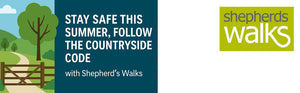 Stay Safe This Summer, follow the countryside code