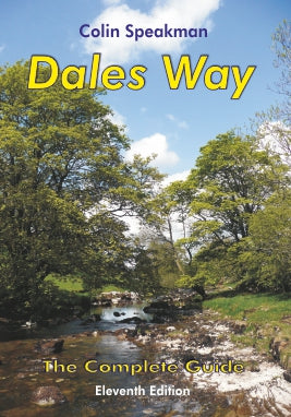 Dales Way The Complete Guide